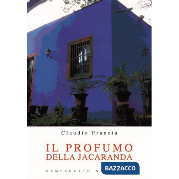 Profumo della jacaranda (Il)