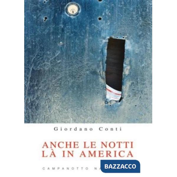 Anche le notti là in America