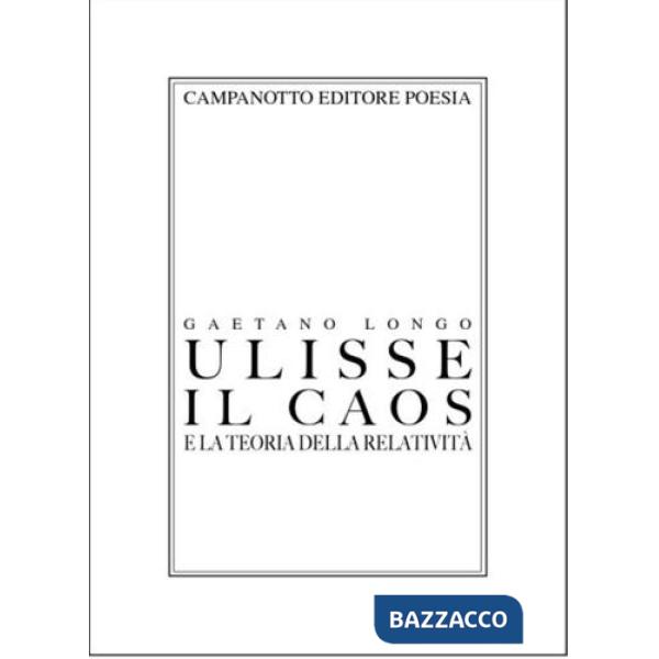 Ulisse, il caos e la teoria della relatività