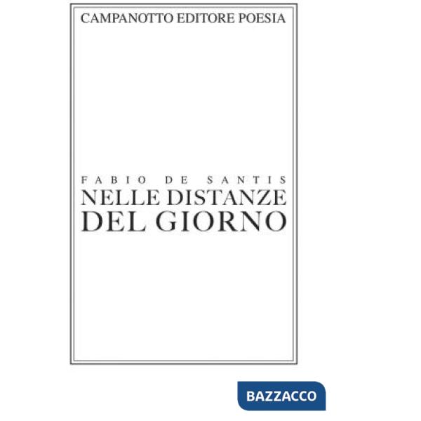 Nelle distanze del giorno