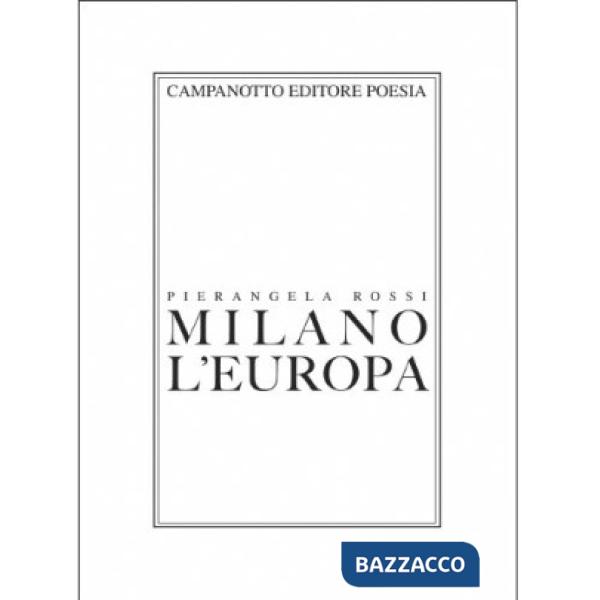 Milano, l'Europa