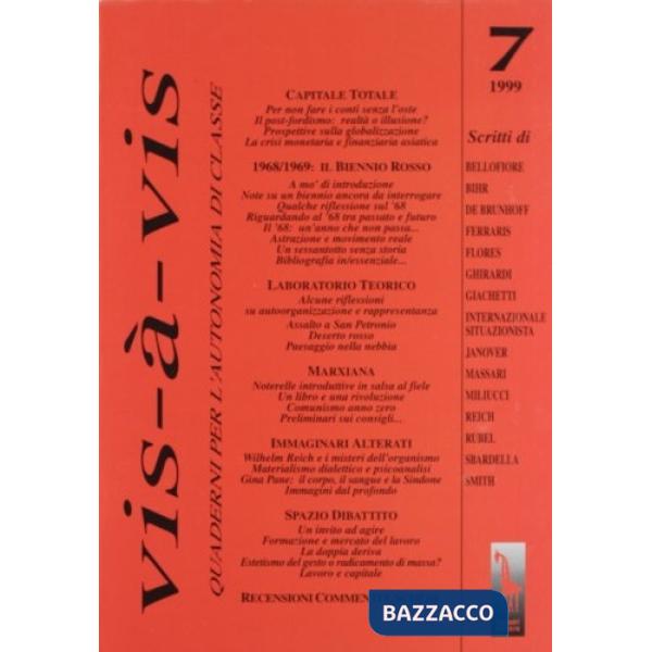 Vis-à-vis. Quaderni per l'autonomia di classe. Vol. 7