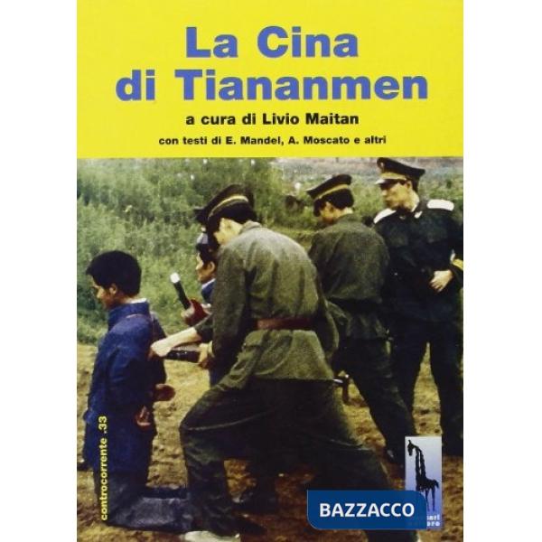Cina di Tiananmen (La)