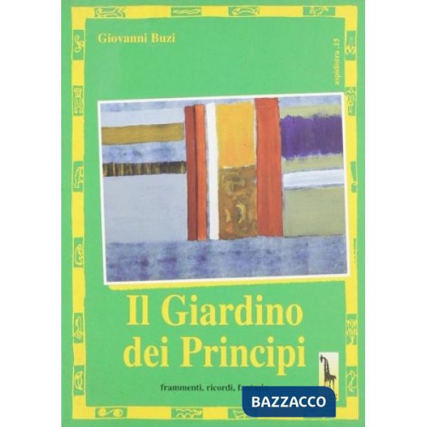 Giardino dei principi (Il)