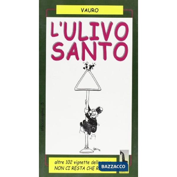 Ulivo santo (L')