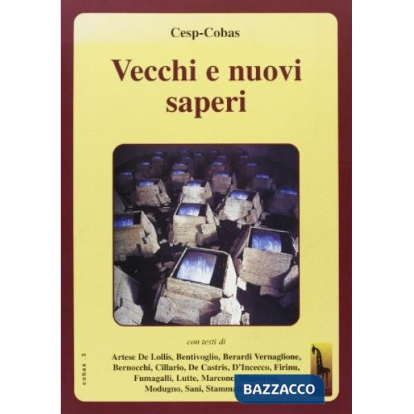 Vecchi e nuovi saperi