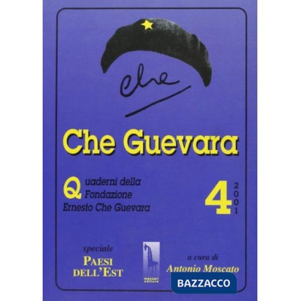 Che Guevara. Quaderni n. 4/01