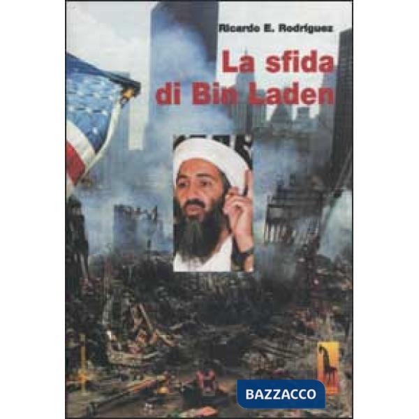 Sfida di Bin Laden (La)