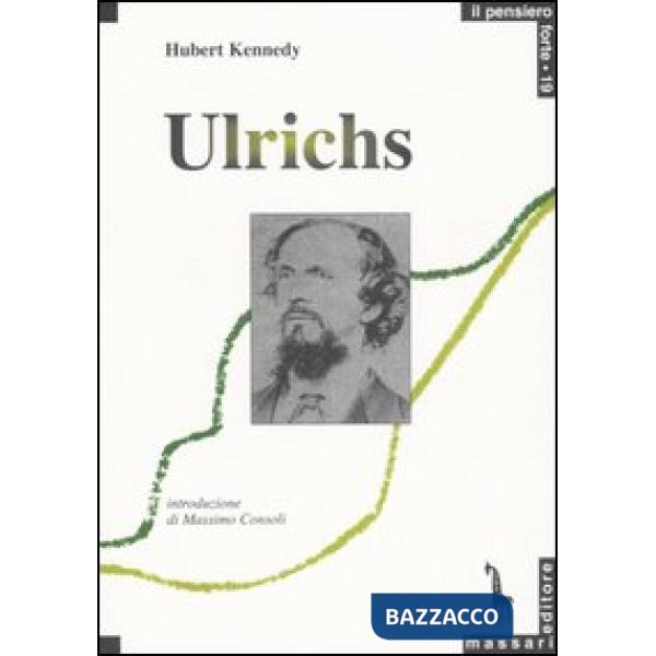 Karl Heinrich Ulrichs. Pioniere del movimento gay