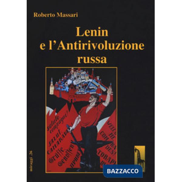 Lenin e l'Antirivoluzione russa