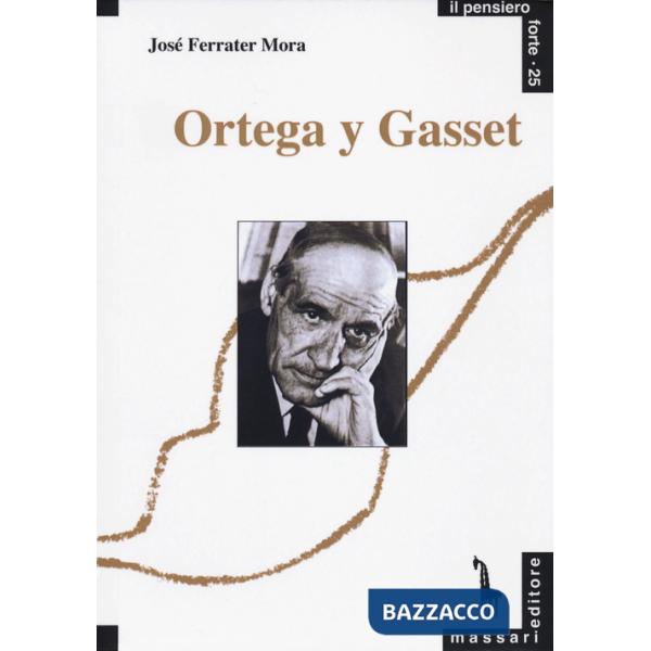 Ortega y Gasset