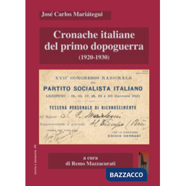Cronache italiane del primo dopoguerra (1920-1930)