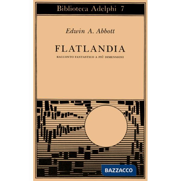 Flatlandia. Racconto fantastico a più dimensioni