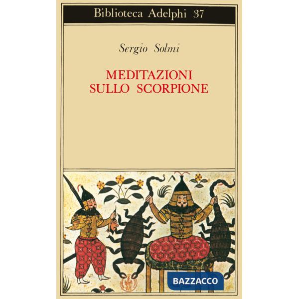 Meditazioni sullo Scorpione e altre prose