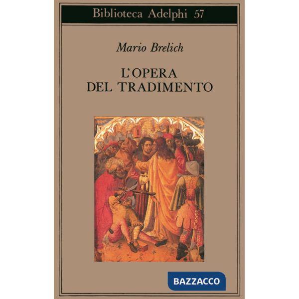 Opera del tradimento (L')