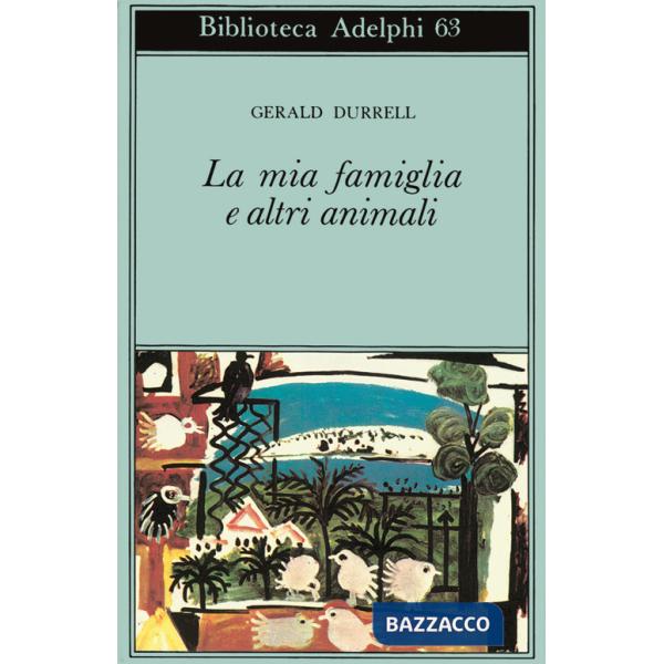 Mia famiglia e altri animali (La)