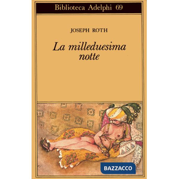 Milleduesima notte (La)