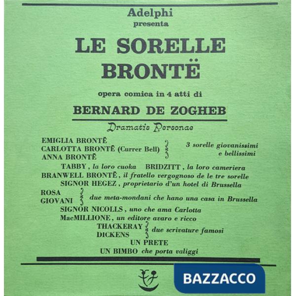 Sorelle Brontë. Opera comica in quattro atti (Le)