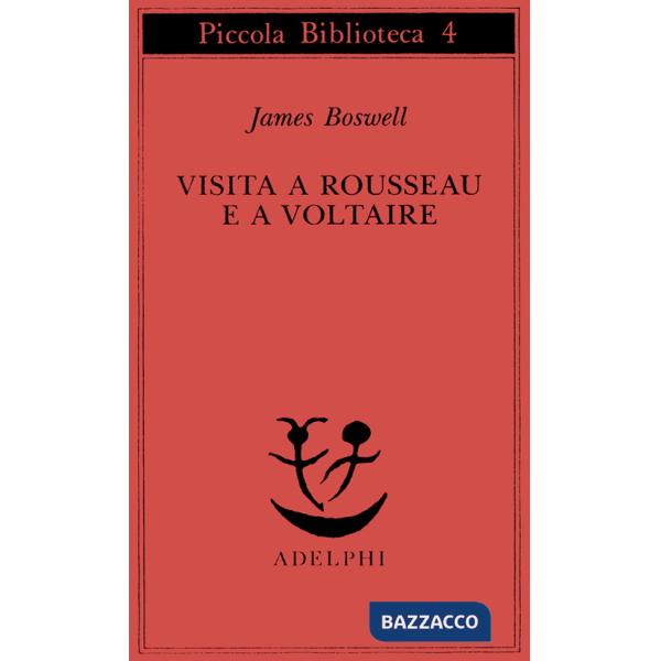 Visita a Rousseau e a Voltaire