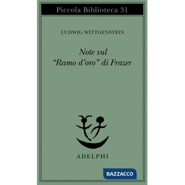 Note sul «Ramo d'oro» di Frazer