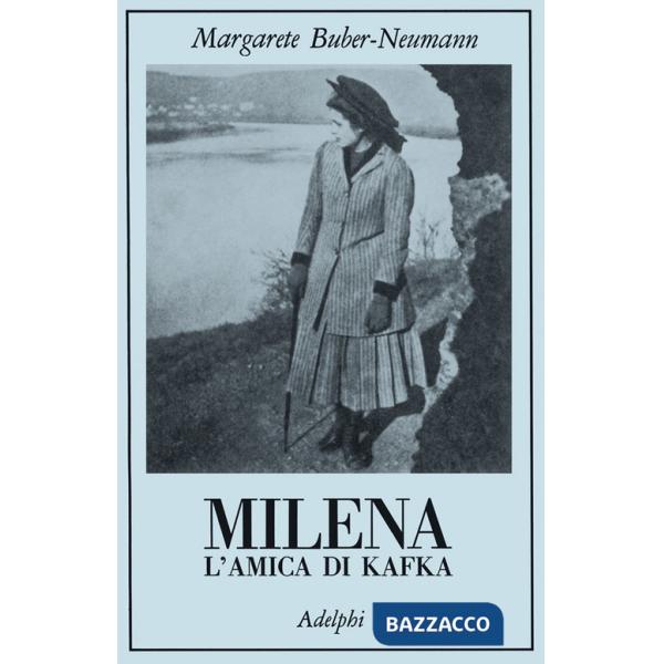 Milena. L'amica di Kafka