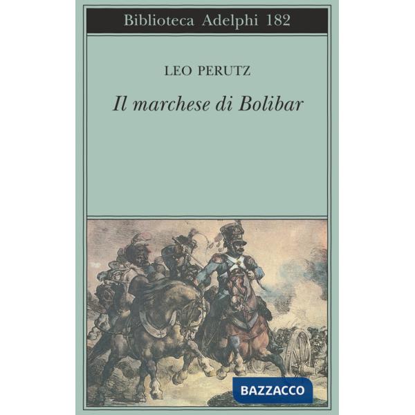 Marchese di Bolibar (Il)