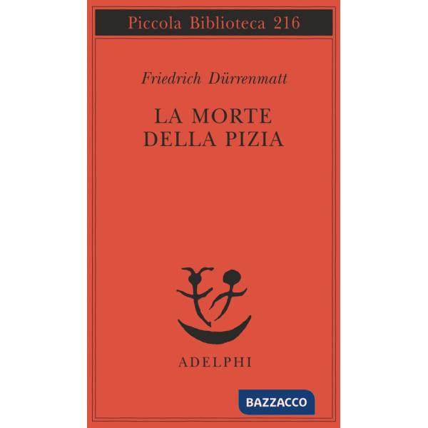 Morte della Pizia (La)