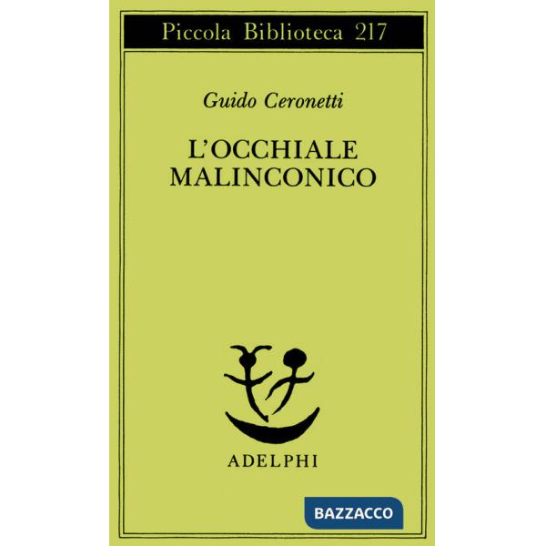 Occhiale malinconico (L')