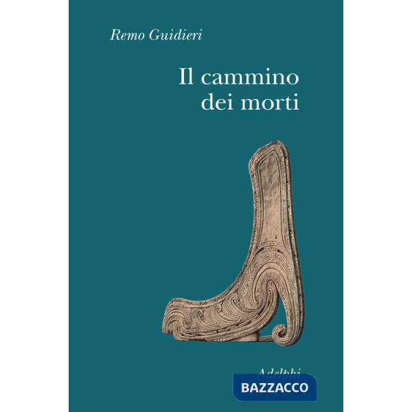 Cammino dei morti (Il)