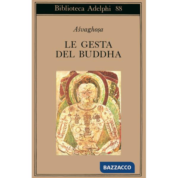 Gesta del Buddha (Buddhacarita. Canti I-XIV) (Le)