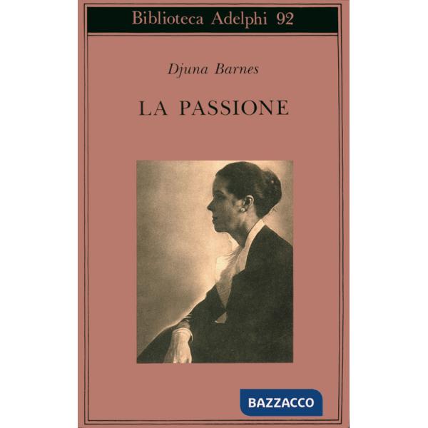 Passione (La)