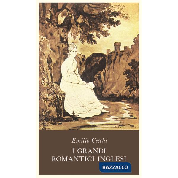 Grandi romantici inglesi (I)