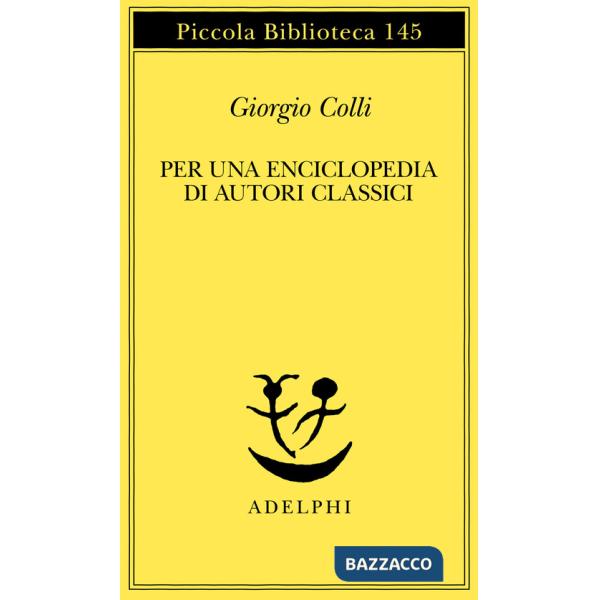 Per una enciclopedia di autori classici