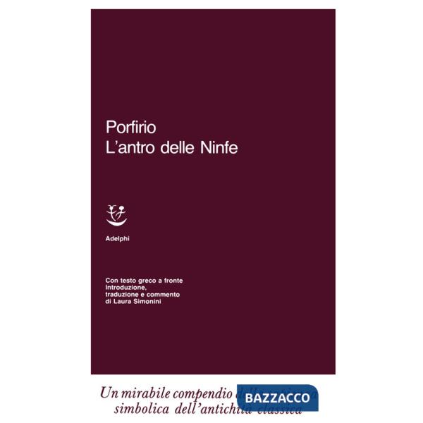 Antro delle ninfe. Testo greco a fronte (L')