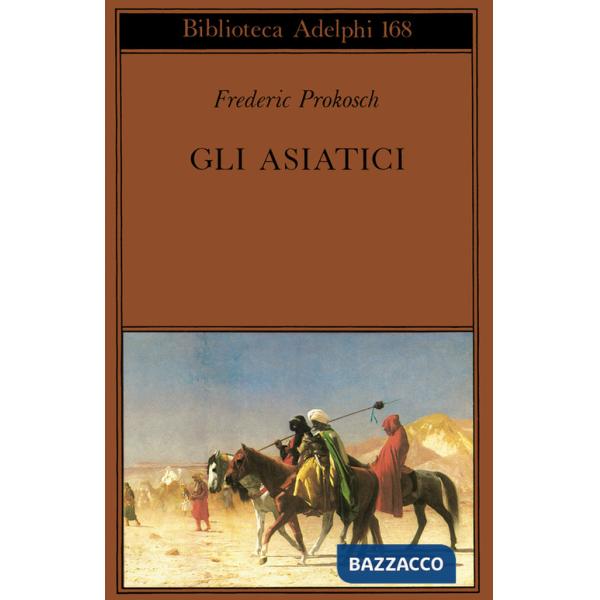 Asiatici (Gli)
