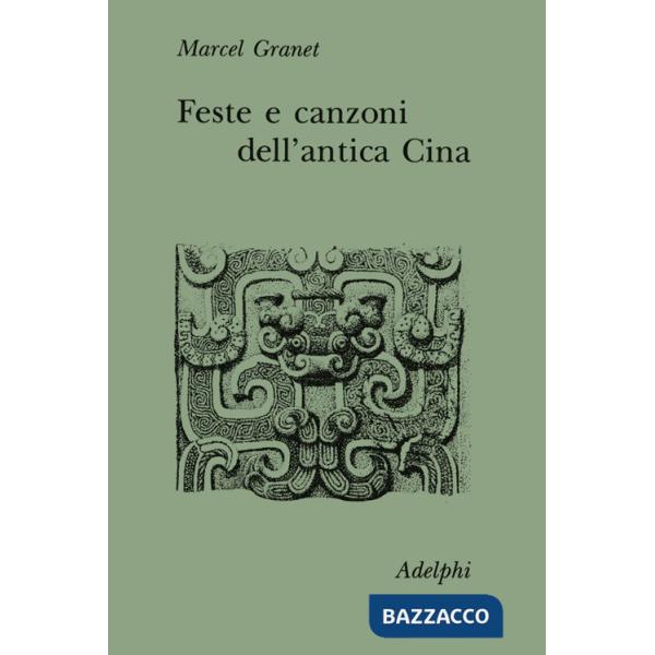 Feste e canzoni dell'antica Cina