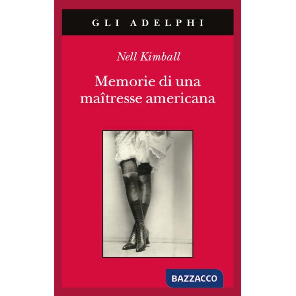 Memorie di una maîtresse americana