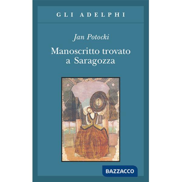 Manoscritto trovato a Saragozza