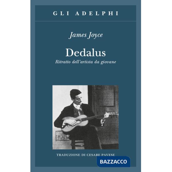Dedalus. Ritratto dell'artista da giovane