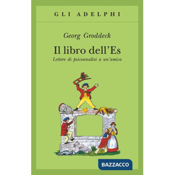 Libro dell'Es. Lettere di psicoanalisi a un'amica (Il)