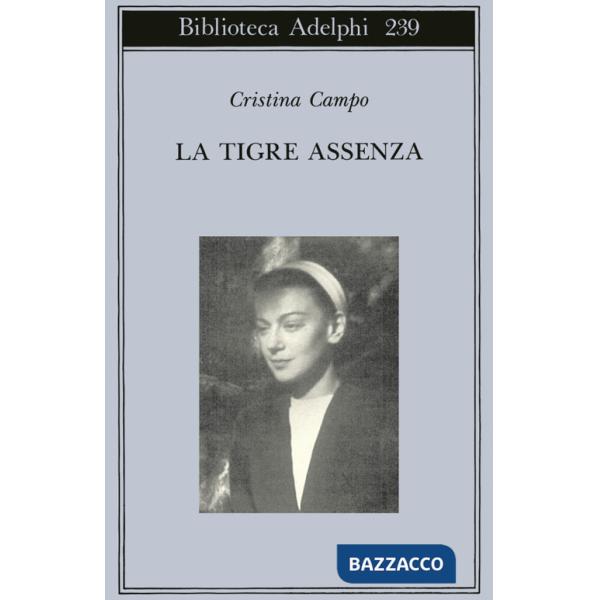 Tigre assenza (La)