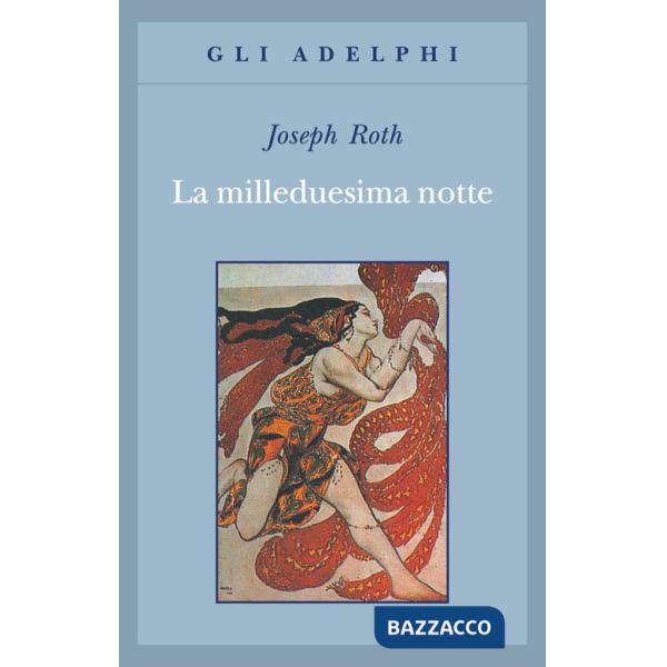 Milleduesima notte (La)