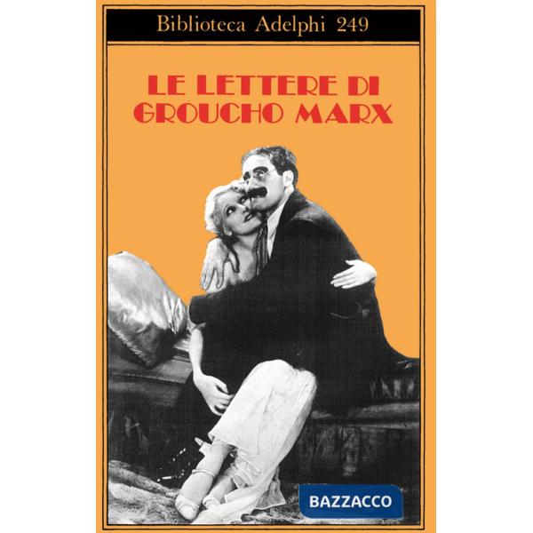 Lettere di Groucho Marx (Le)