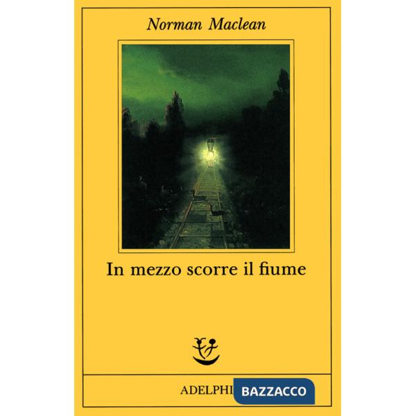 In mezzo scorre il fiume