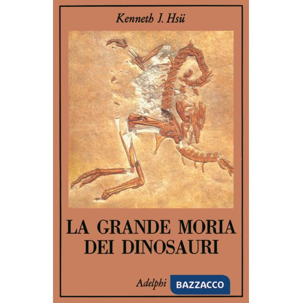 Grande morìa dei dinosauri (La)
