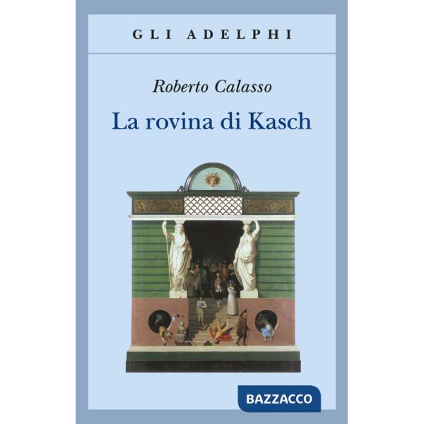 Rovina di Kasch (La)