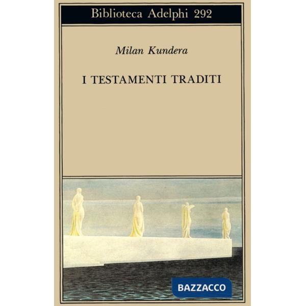 Testamenti traditi (I)