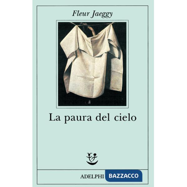 Paura del cielo (La)