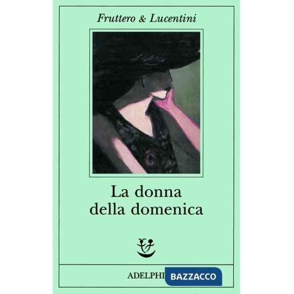 Donna della domenica (La)