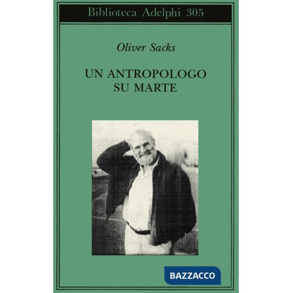 Antropologo su Marte. Sette racconti paradossali (Un)